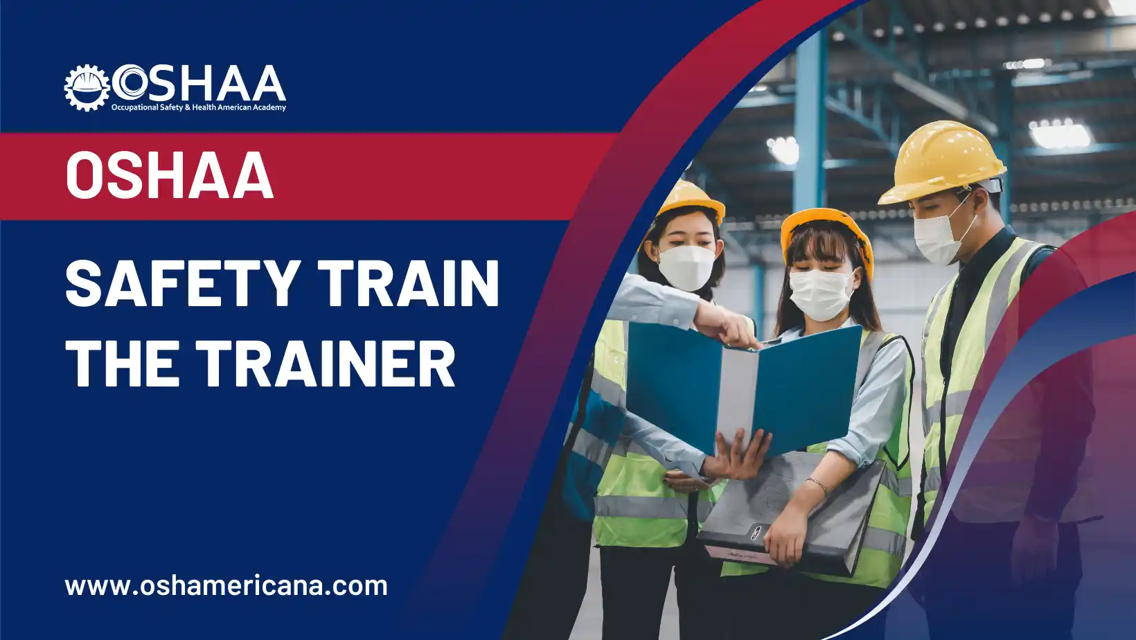 OSHAA Safety Train the Trainer