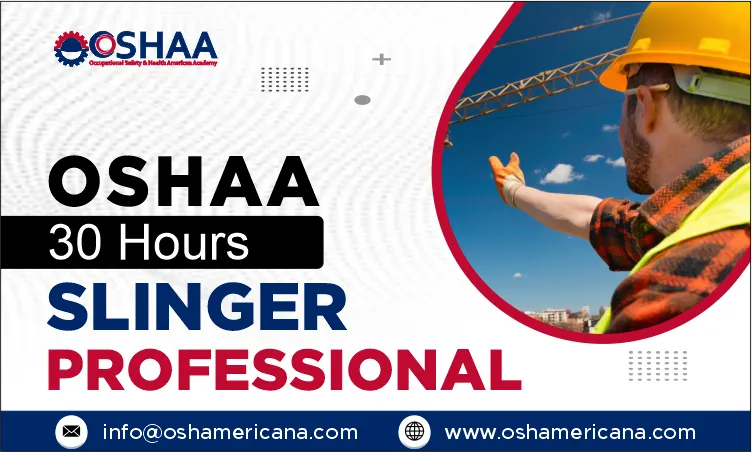 OSHAA Slinger Professional Course 30 Hours