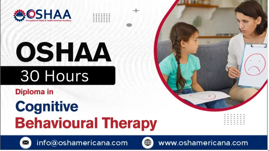 OSHAA 30-Hours Diploma in Cognitive Behavioural Therapy
