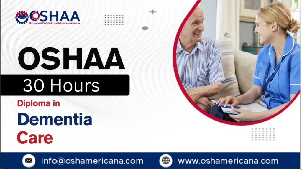 OSHAA 30-Hours Diploma in Dementia Care