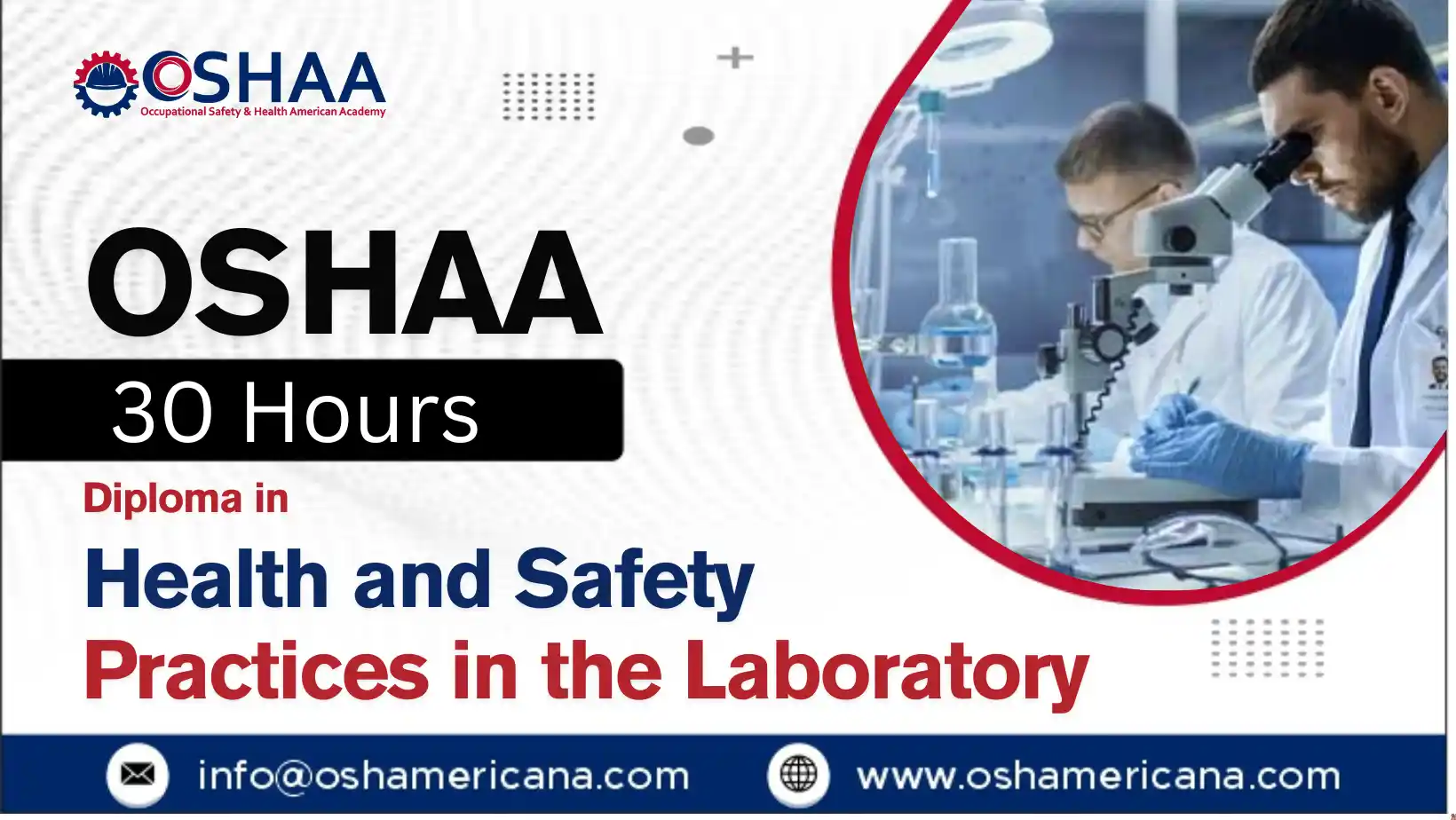 OSHAA 30-Hours Diploma in Health and Safety Practices in the Laboratory