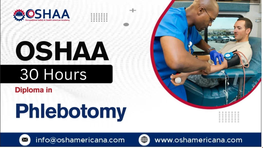 OSHAA 30-Hours Diploma in Phlebotomy