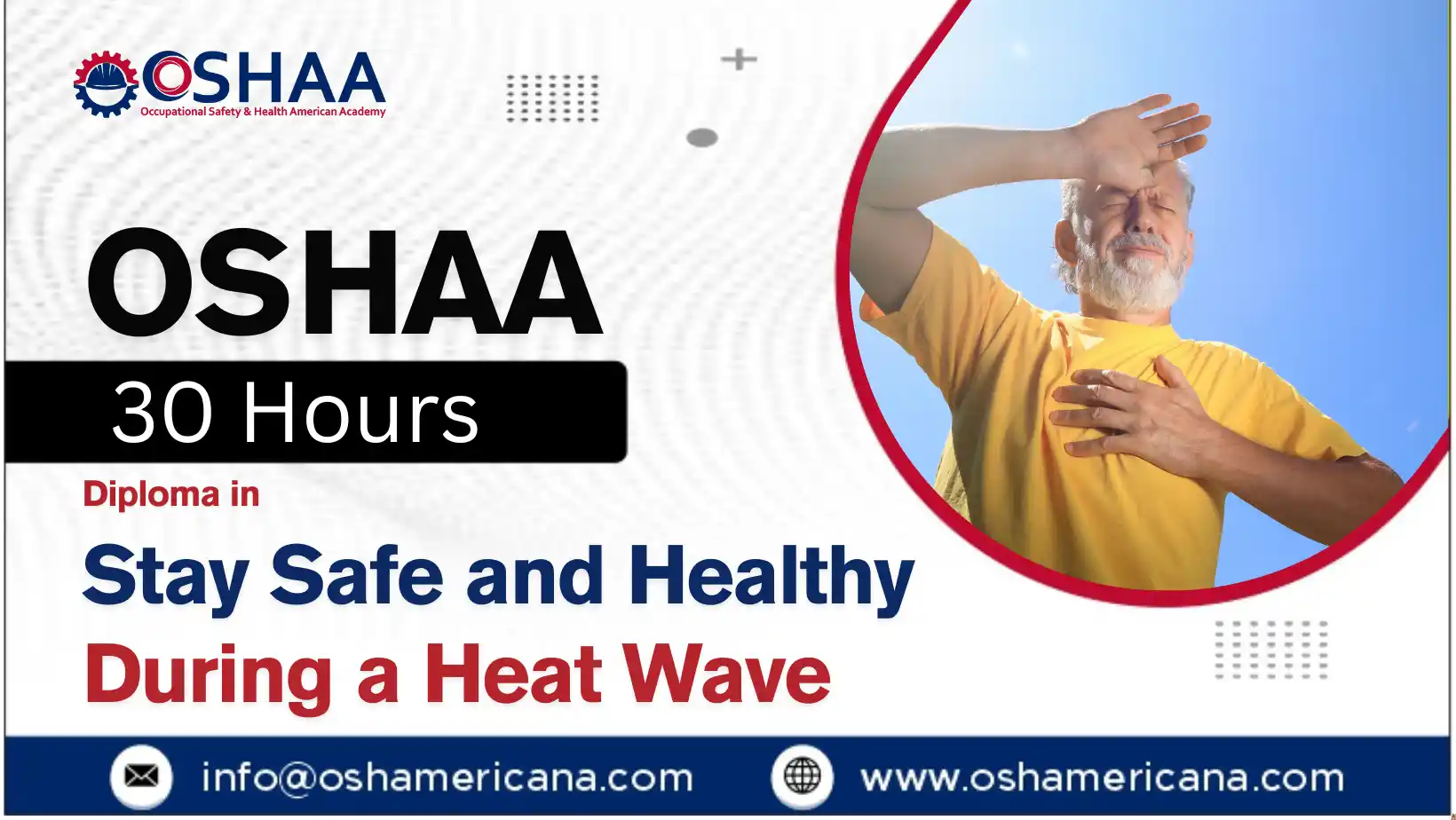 OSHAA 30-Hours Diploma in Stay Safe and Healthy During a Heat Wave