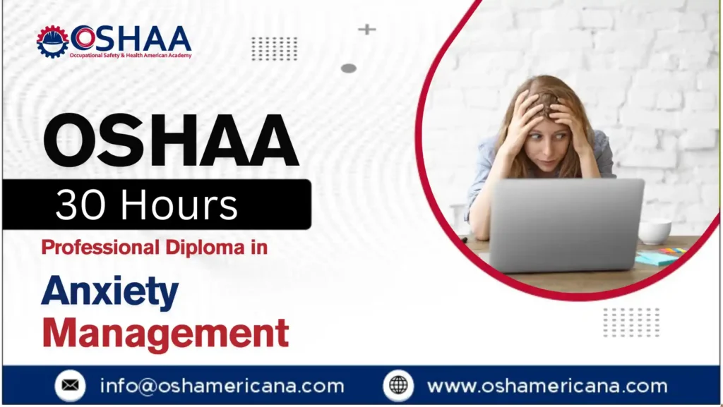 OSHAA 30-Hours Professional Diploma in Anxiety Management