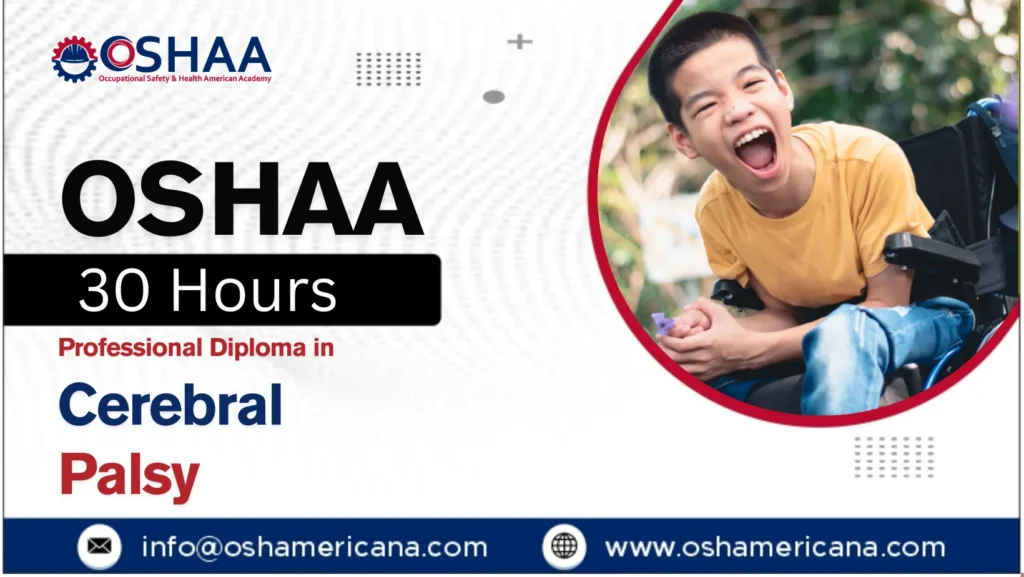 OSHAA 30-Hours Professional Diploma in Cerebral Palsy