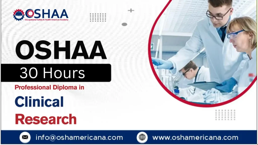 OSHAA 30-Hours Professional Diploma in Clinical Research