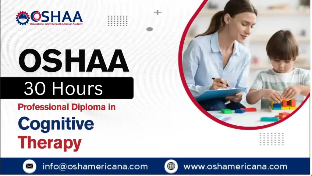 OSHAA 30-Hours Professional Diploma in Cognitive Therapy