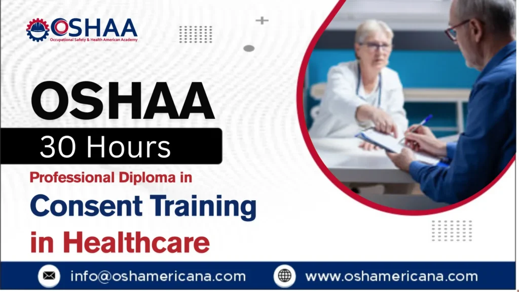 OSHAA 30-Hours Professional Diploma in Consent Training in Healthcare
