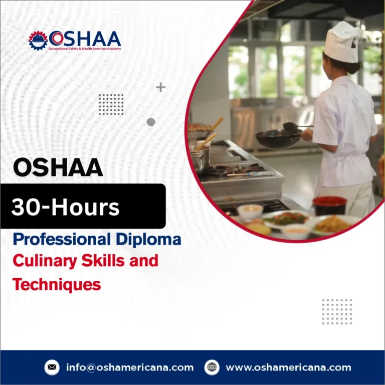 OSHAA 30-Hours Professional Diploma in Culinary Skills and Techniques