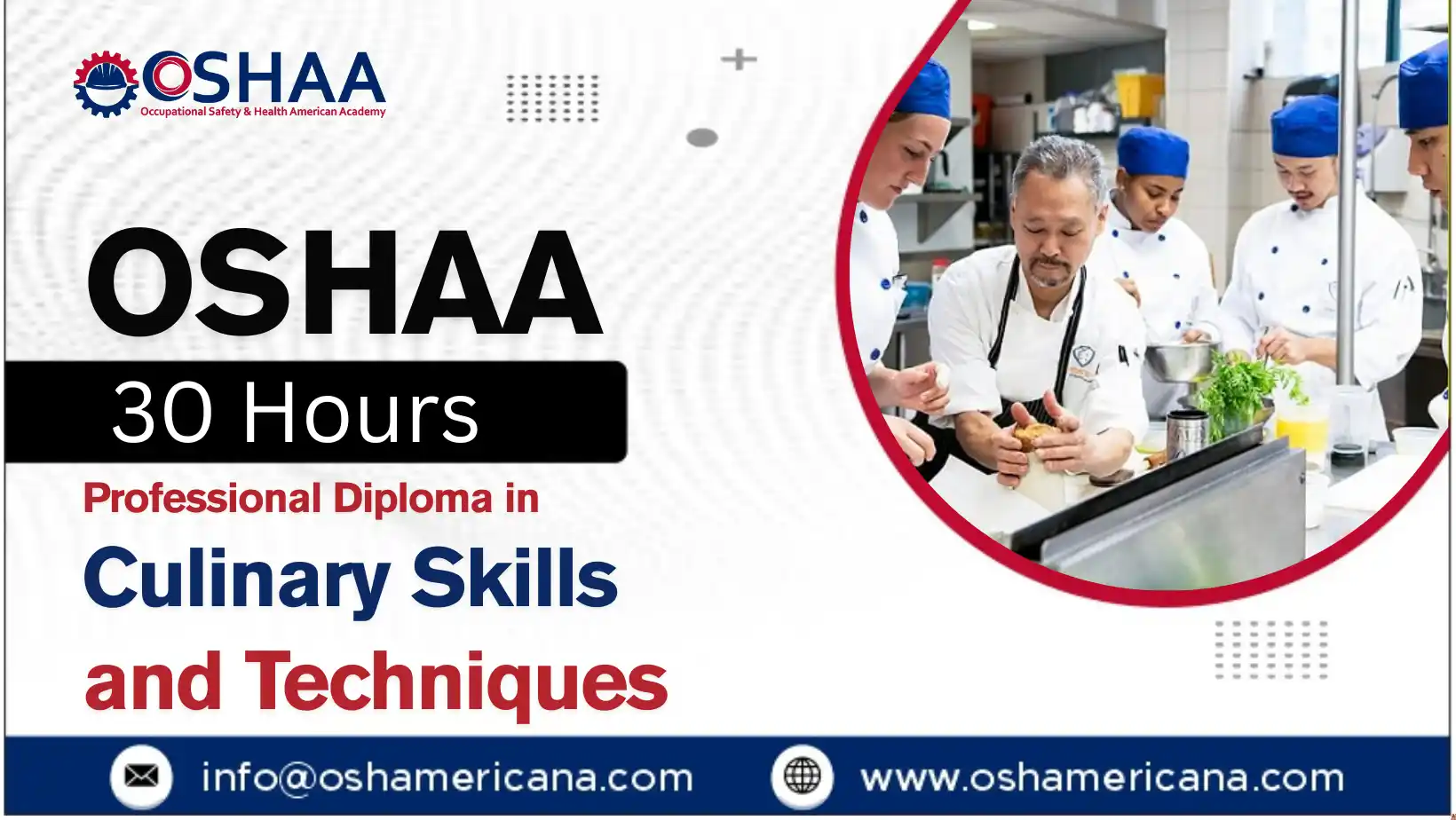 OSHAA 30-Hours Professional Diploma in Culinary Skills and Techniques