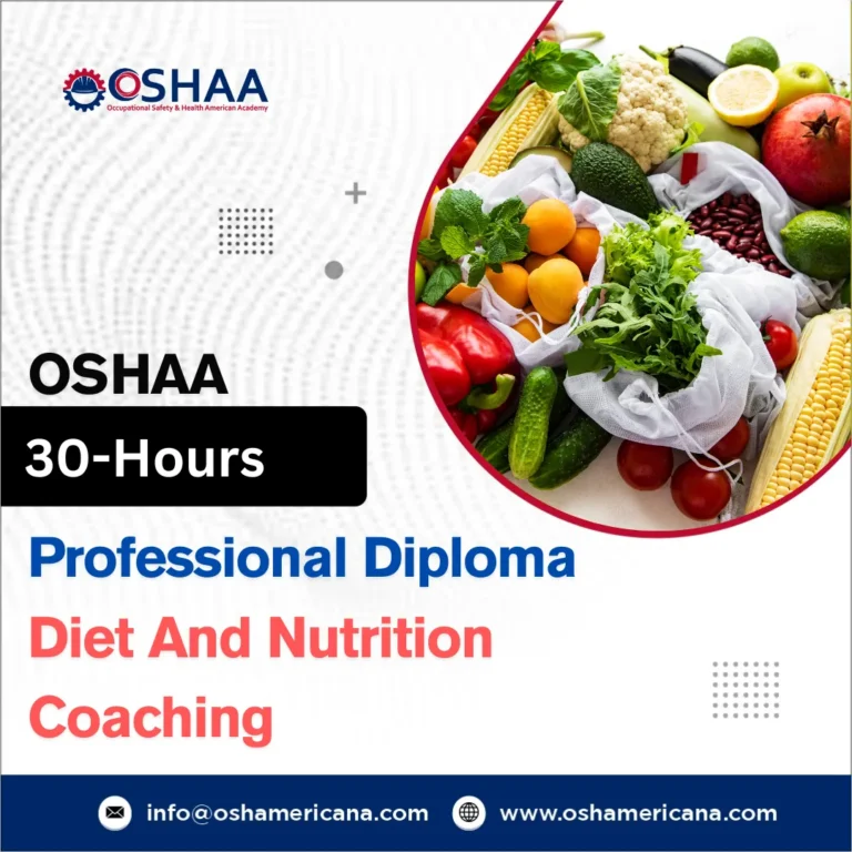 OSHAA 30-Hours Professional Diploma in Diet And Nutrition Coaching