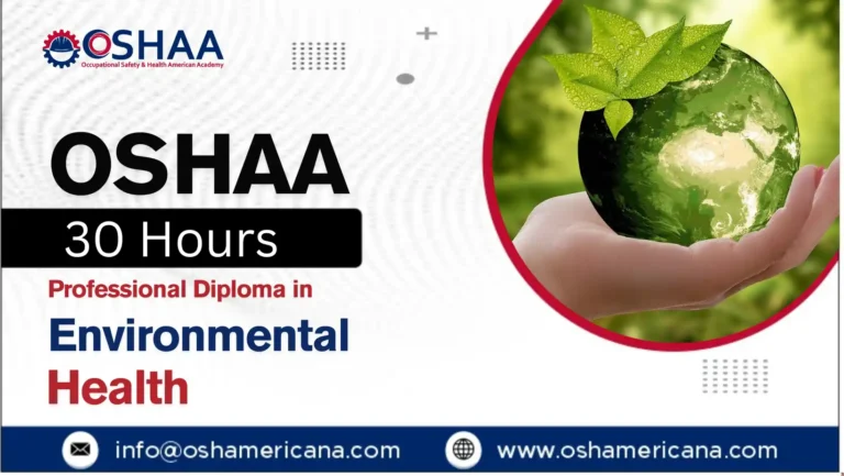 OSHAA 30-Hours Professional Diploma in Environmental Health
