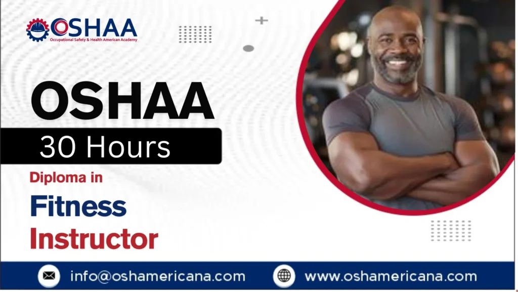OSHAA 30-Hours Professional Diploma in Fitness Instructor