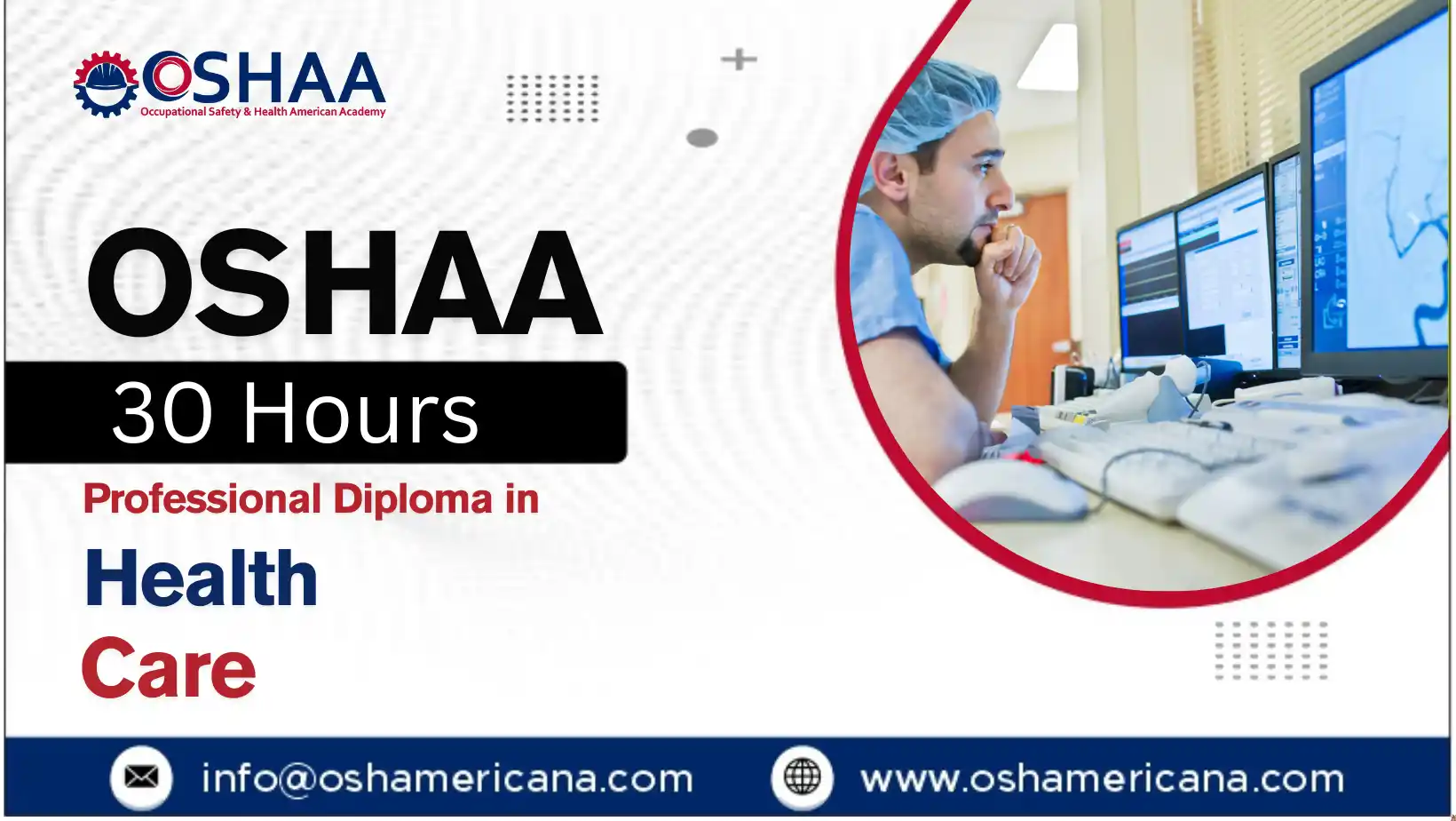 OSHAA 30-Hours Professional Diploma in Health Care