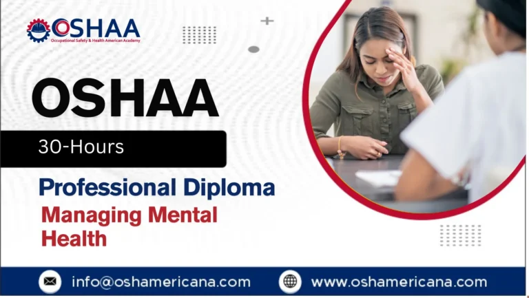 OSHAA 30-Hours Professional Diploma in Managing Mental Health