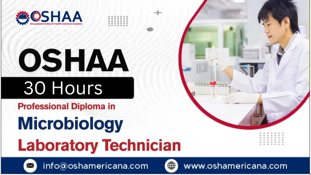 OSHAA 30-Hours Professional Diploma in Microbiology Laboratory Technician