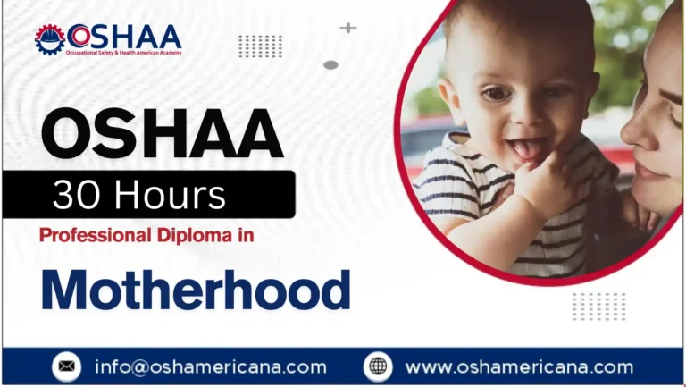 OSHAA 30-Hours Professional Diploma in Motherhood