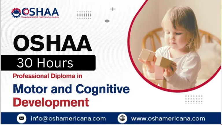OSHAA 30-Hours Professional Diploma in Motor and Cognitive Development