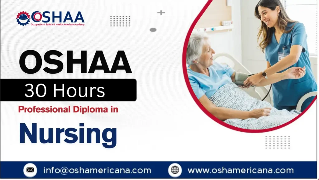 OSHAA 30-Hours Professional Diploma in Nursing