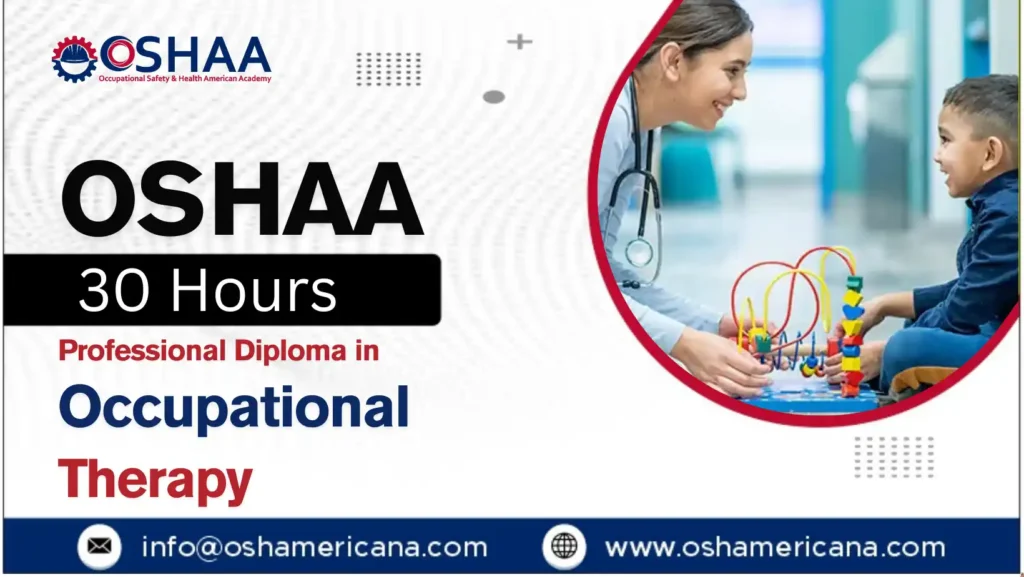OSHAA 30-Hours Professional Diploma in Occupational Therapy