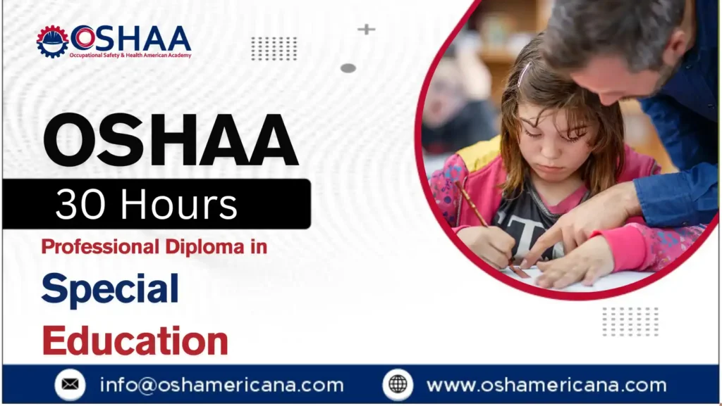 OSHAA 30-Hours Professional Diploma in Special Education