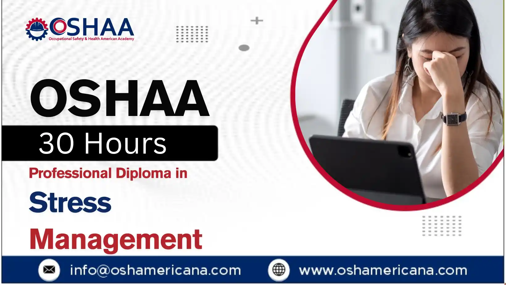 OSHAA 30-Hours Professional Diploma in Stress Management