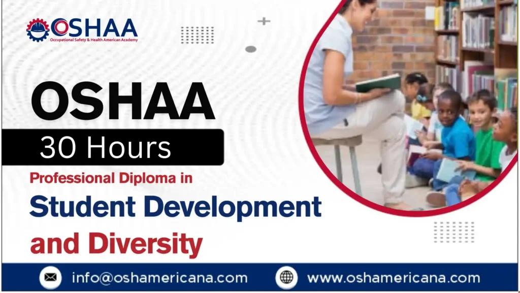 OSHAA 30-Hours Professional Diploma in Student Development and Diversity