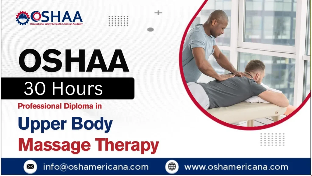 OSHAA 30-Hours Professional Diploma in Upper Body Massage Therapy