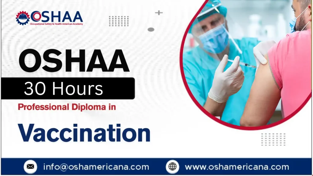 OSHAA 30-Hours Professional Diploma in Vaccination