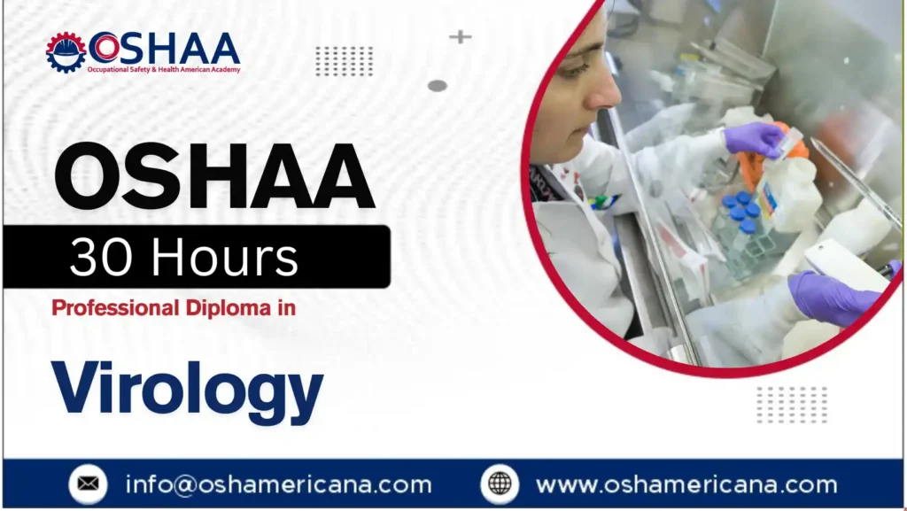 OSHAA 30-Hours Professional Diploma in Virology