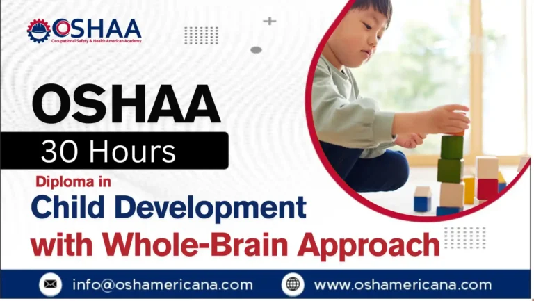 OSHAA 30-Hours Diploma in Child Development with Whole-Brain Approach