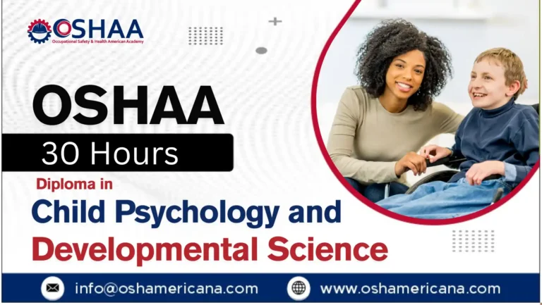OSHAA 30-Hours Diploma in Child Psychology and Developmental Science