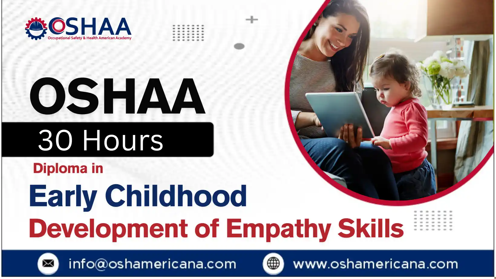 OSHAA 30-Hours Diploma in Early Childhood Development of Empathy Skills