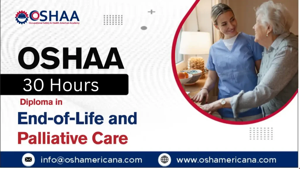 OSHAA 30-Hours Diploma in End-of-Life and Palliative Care