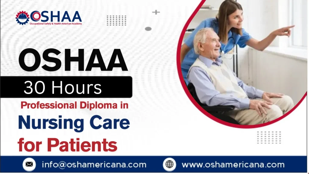 OSHAA 30-Hours Diploma in Nursing Care for Patients