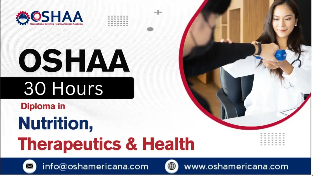 OSHAA 30-Hours Diploma in Nutrition, Therapeutics and Health