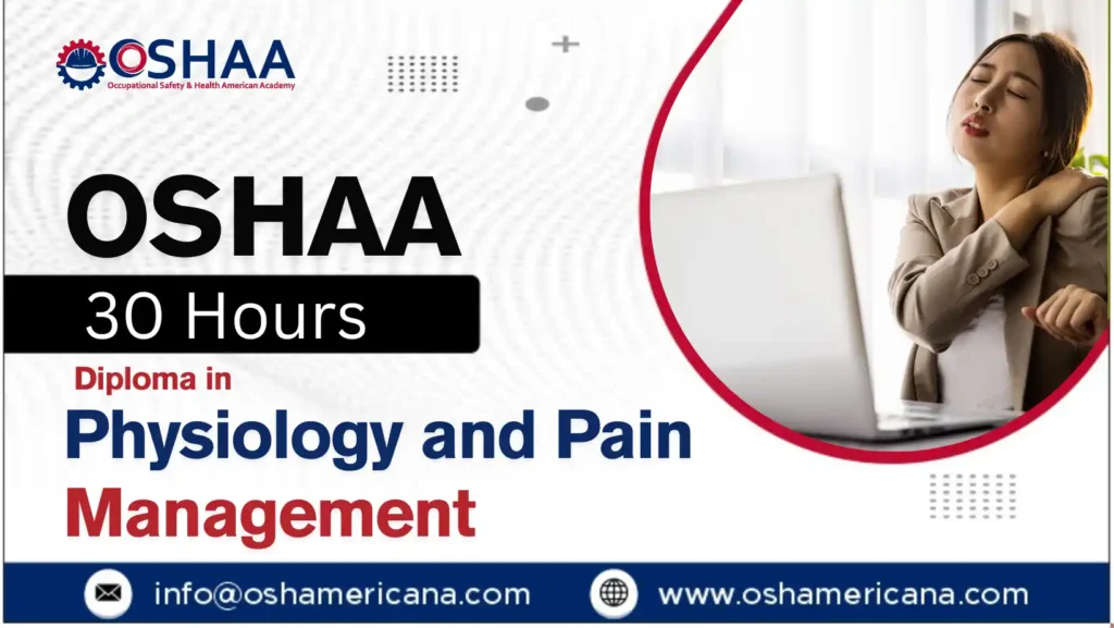 OSHAA 30-Hours Diploma in Physiology and Pain Management