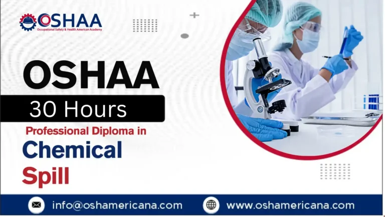 OSHAA 30-Hours Professional Diploma in Chemical Spill