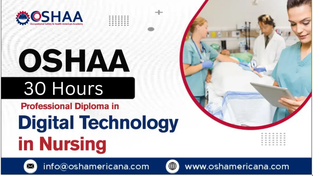 OSHAA 30-Hours Professional Diploma in Digital Technology in Nursing