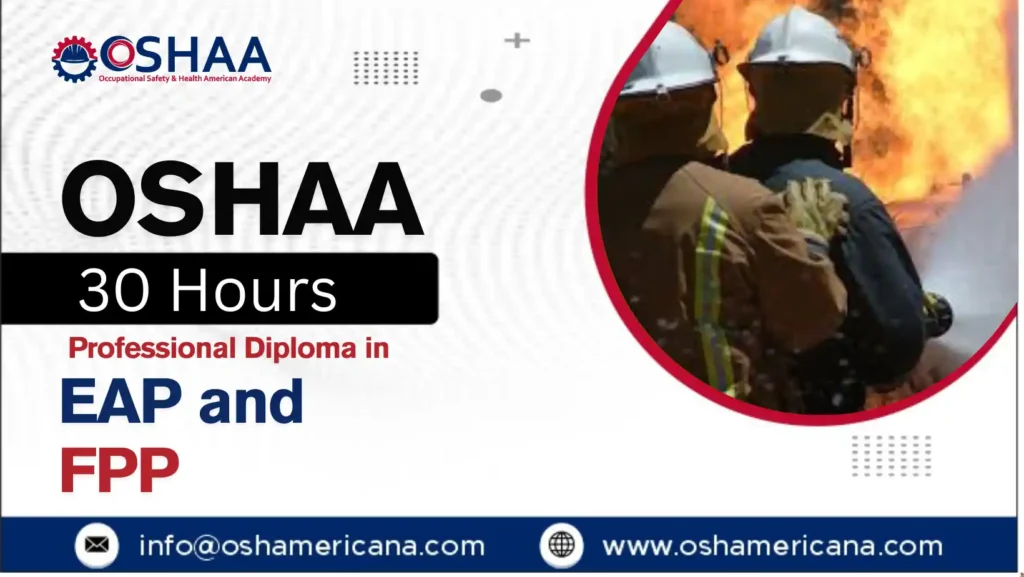 OSHAA 30-Hours Professional Diploma in EAP and FPP
