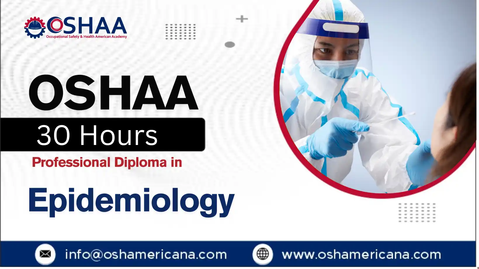 OSHAA 30-Hours Professional Diploma in Epidemiology