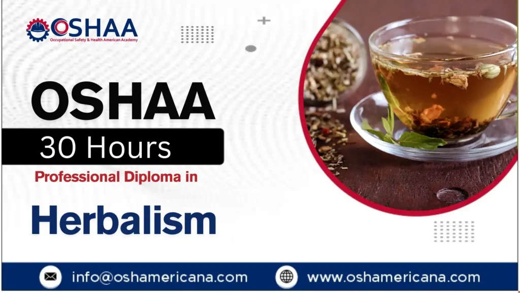 OSHAA 30-Hours Professional Diploma in Herbalism