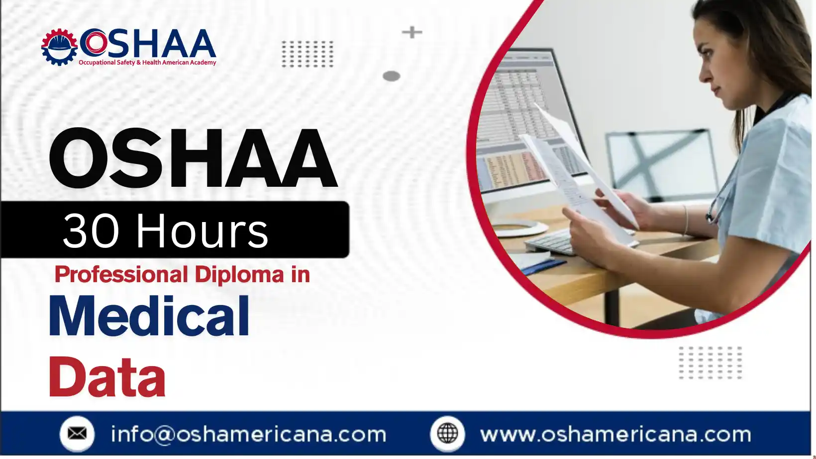 OSHAA 30-Hours Professional Diploma in Medical Data
