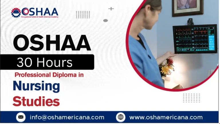 OSHAA 30-Hours Professional Diploma in Nursing Studies
