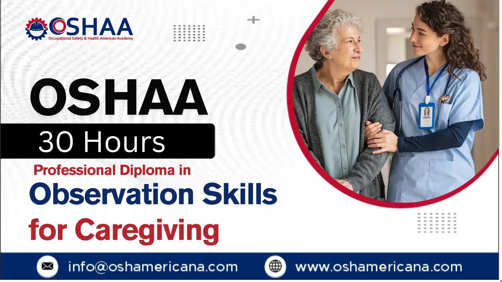 OSHAA 30-Hours Professional Diploma in Observation Skills for Caregiving