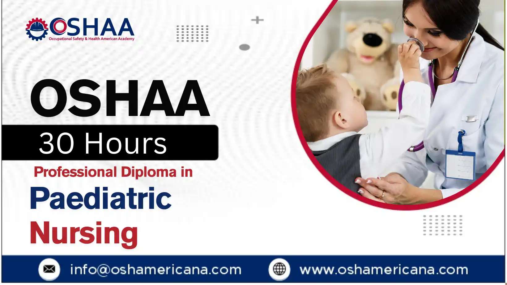 OSHAA 30-Hours Professional Diploma in Paediatric Nursing