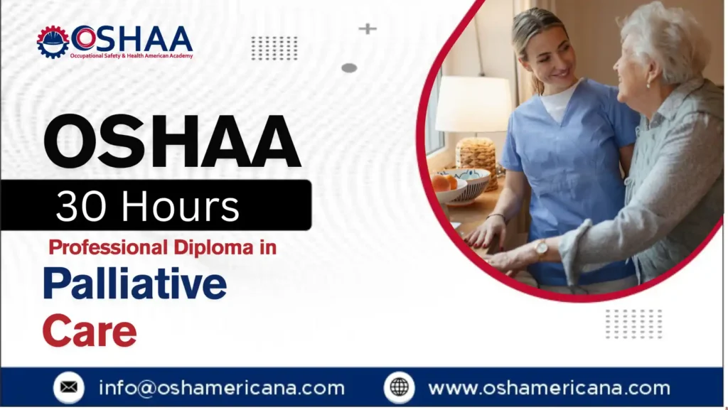 OSHAA 30-Hours Professional Diploma in Palliative Care
