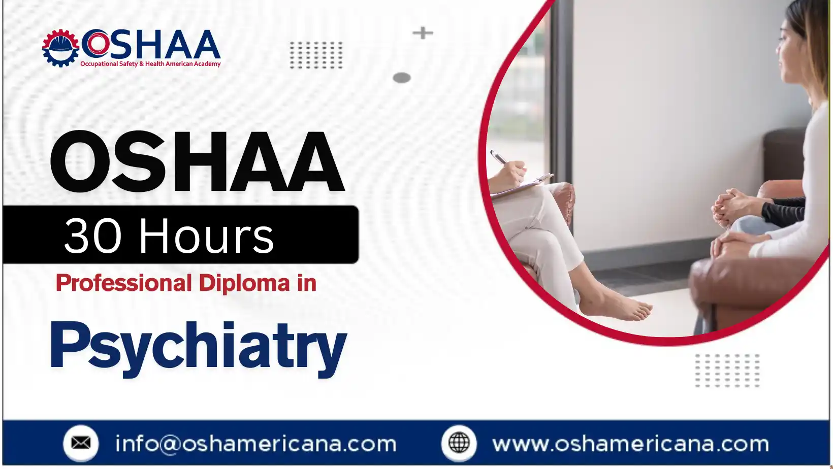 OSHAA 30-Hours Professional Diploma in Psychiatry