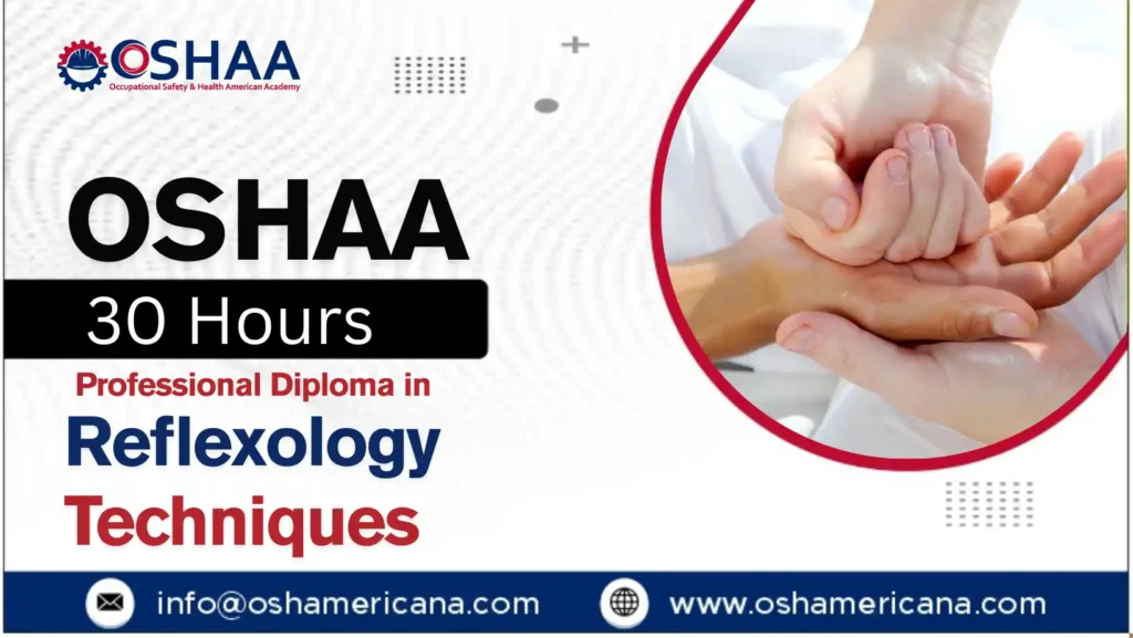 OSHAA 30-Hours Professional Diploma in Reflexology Techniques