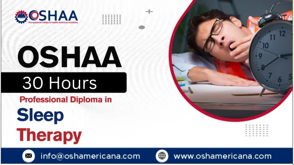 OSHAA 30-Hours Professional Diploma in Sleep Therapy